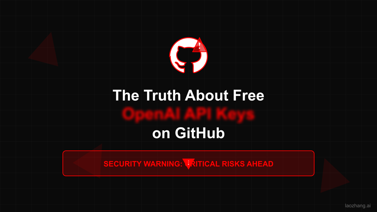 OpenAI API Key Free GitHub: The Truth About Free API Keys and Safer Alternatives